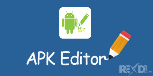 APK Editor Pro MOD APK 3.0 (Premium/Unlocked) Android