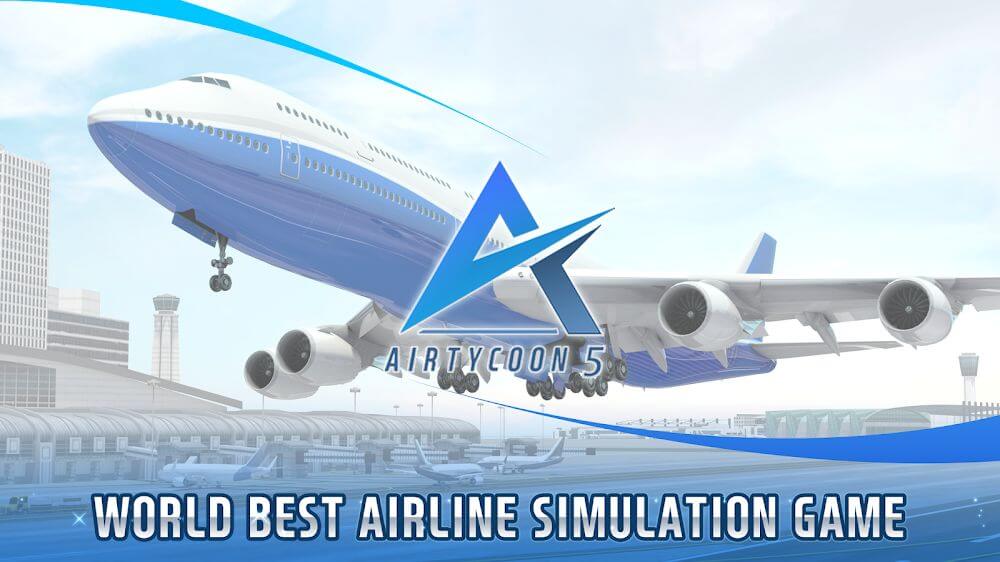 AirTycoon 5 v1.0.4 MOD APK + OBB (Full version Unlocked)