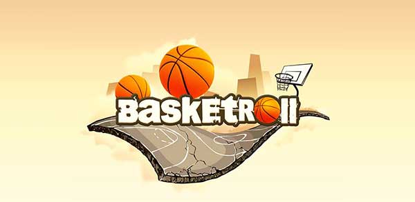 BasketRoll 3D Rolling Ball 2.1 Apk Mod Money Android