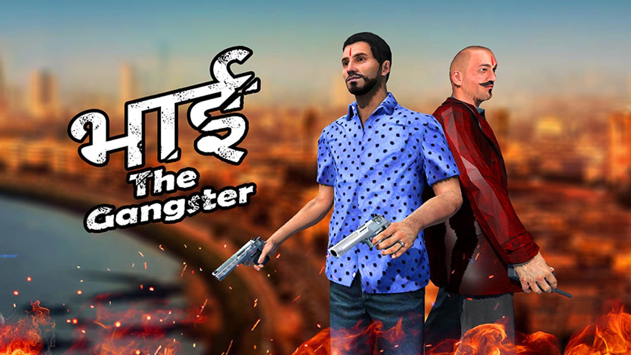 Bhai The Gangster MOD APK 1.0 (Unlimited Money)