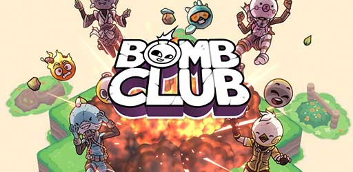 Bomb Club MOD APK 1.2 (Full Unlocked) for Android