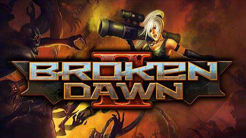 Broken Dawn II 1.5.9 Apk + Mod (Money / Unlocked) Android