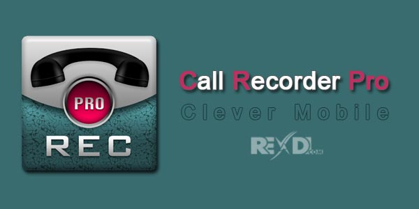 Call Recorder Pro 6.3 APK for Android