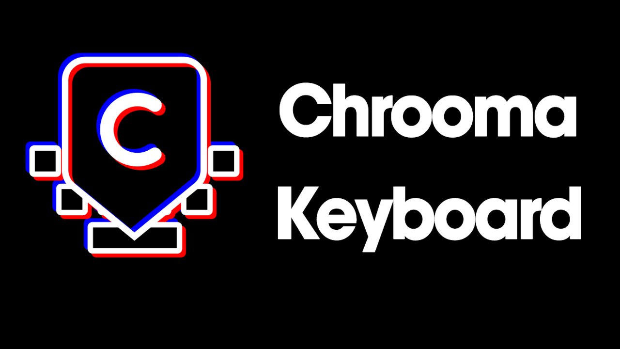 Chrooma Keyboard MOD APK 5.1.1 (Unlocked)