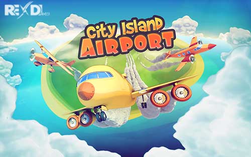 City Island Airport 2.3.3 Apk for Android