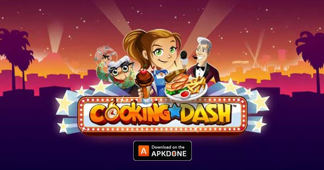Cooking Dash 2.22.4 (Unlimited Money)