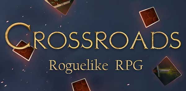 Crossroads: Roguelike RPG Dungeon Crawler 1.04 Apk + Mod for Android