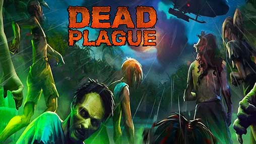 DEAD PLAGUE: Zombie Outbreak 1.2.8 Apk + Mod + Data for Android