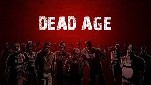 Dead Age 1.6.1 Apk + Mod Money + Data for Android