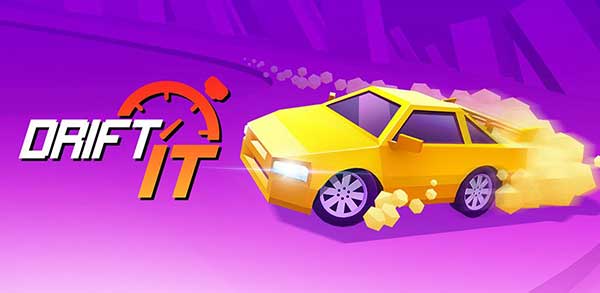 Drift It! 1.8 Apk + Mod (Free Shopping) for Android [Latest Verseion]