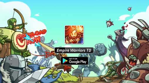 Empire Warriors TD Premium 2.1.2 Apk + Mod (Unlocked) for Android