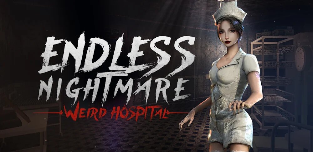Endless Nightmare: Weird Hospital v1.1.0 MOD APK + OBB (Unlimited Bullets/Alloys/Parts)