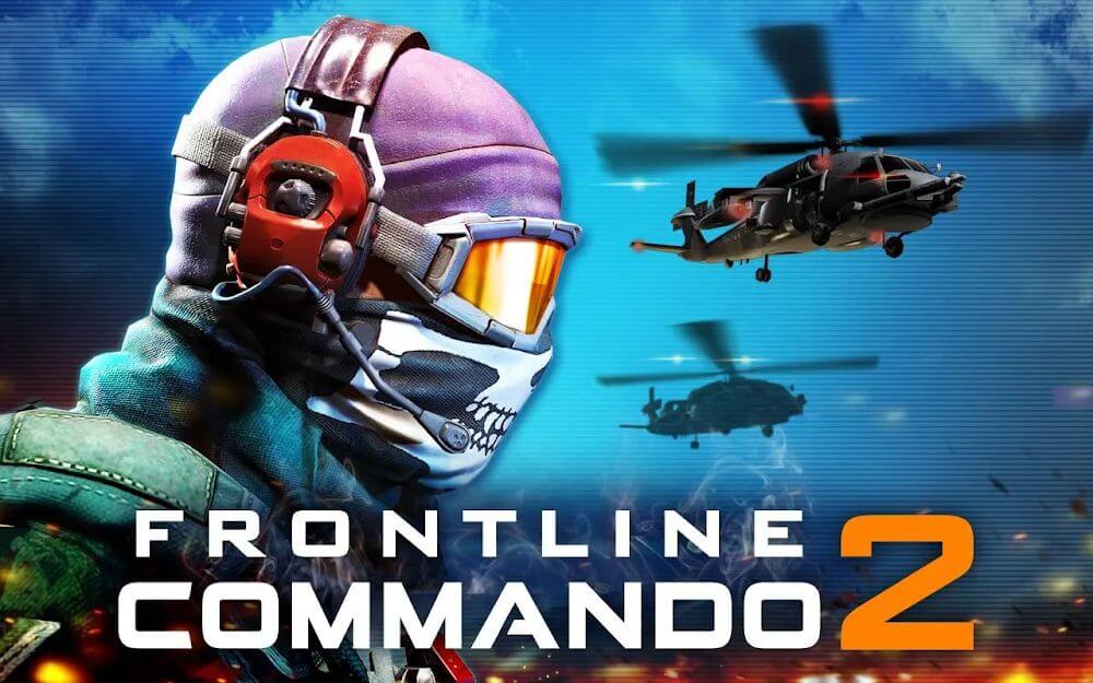 FRONTLINE COMMANDO 2 v3.0.4 MOD APK (Unlimited Money)