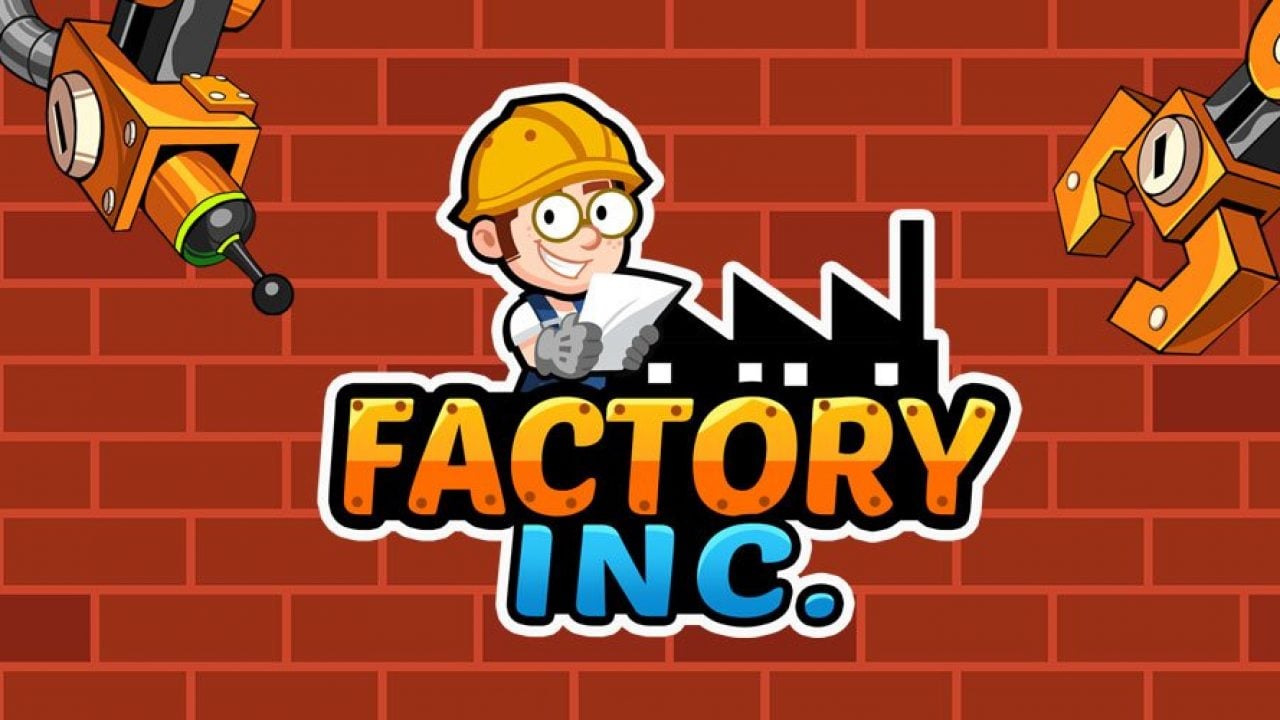 Factory Inc MOD APK 2.3.58 (Unlimited Money)