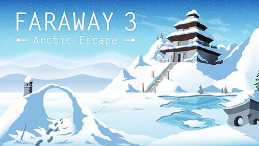 Faraway 3: Arctic Escape 1.0.6149 Apk + MOD (Unlocked) Android