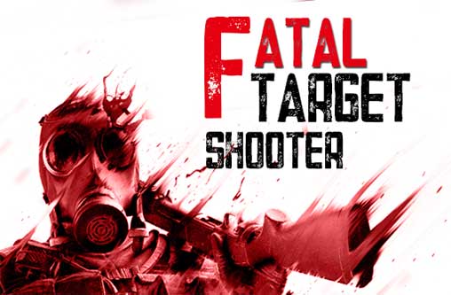 Fatal Target Shooter 1.1.2 Apk + Mod Money for Android