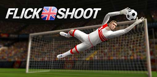 Flick Shoot UK 1.11 Apk + Mod Money for Android