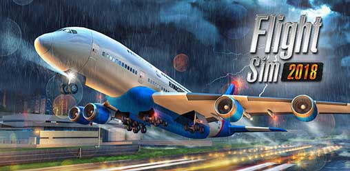 Flight Sim 2018 3.1.3 Apk + Mod (Money) + Obb Data for Android