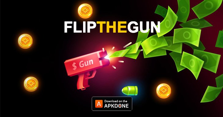 Flip the Gun 1.2 (MOD Unlimited Money/Unlocked)