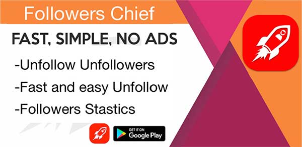 Followers Chief 1.4.7 Full Unlocked Apk for Android