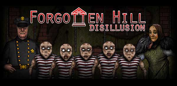 Forgotten Hill Disillusion 1.1.22 (Full) Apk for Android