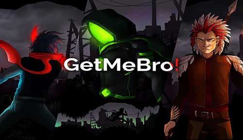 GetMeBro! 1.0.2 Full Apk Mod Money Android