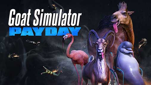 Goat Simulator Payday 1.0.1 Apk + Data for Android