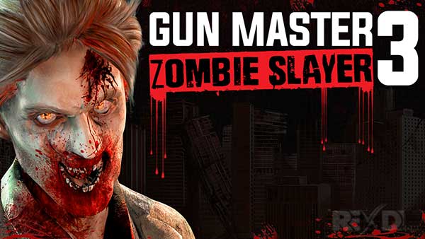 Gun Master 3 Zombie Slayer 1.0 Apk + Mod for Android