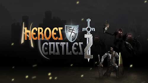 Heroes and Castles 2 1.01.06 Apk Mod Data Android All GPU