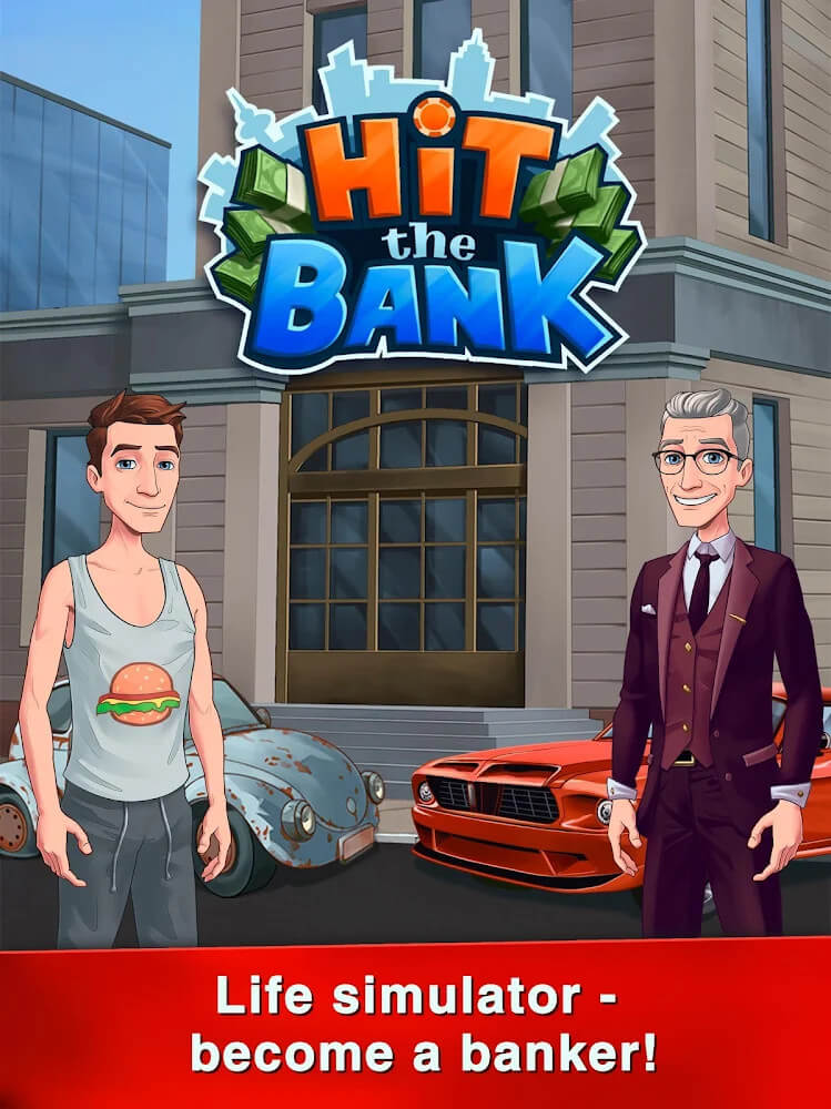 Hit The Bank v1.8.6 MOD APK (Unlimited Money)