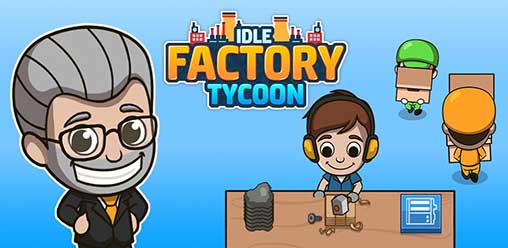Idle Factory Tycoon 2.3.0 Apk + Mod (Money) for Android