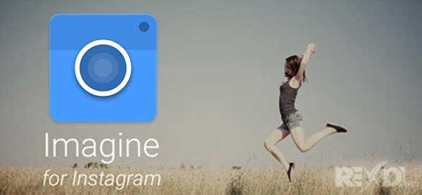 Imagine for Instagram 4.0 Apk for Android