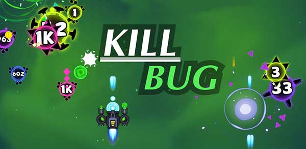 Kill Bug – Infinity Shooting 1.1.6 Apk + Mod (Free Shopping) Android