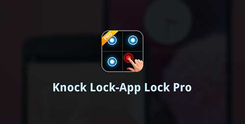 Knock Lock-App Lock Pro 5.5.0 Apk Tools App Android