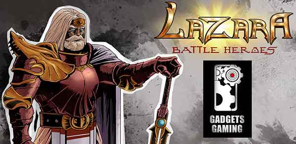 Lazara Battle Heroes 235 Apk + Mod (Money) for Android
