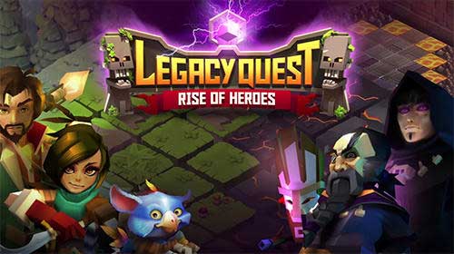 Legacy Quest Rise of Heroes 1.2.40 Apk for Android