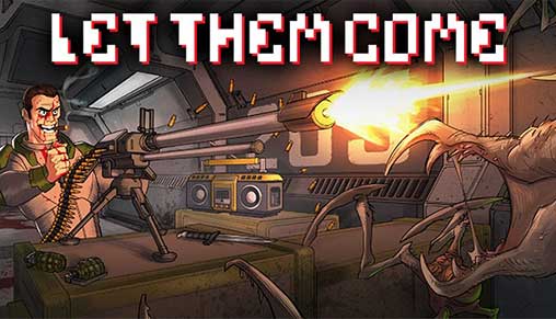 Let Them Come 1.0.51 Apk + Data for Android