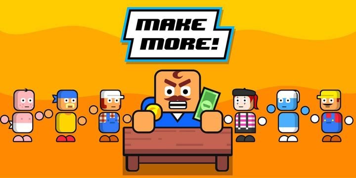 Make More! APK + MOD (Unlimited Money) v3.0.11