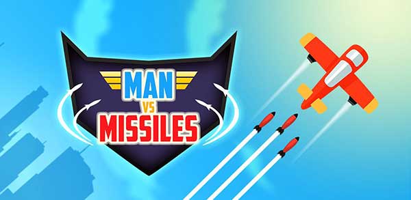 Man Vs. Missiles 7.1 Apk + Mod (Money) for Android