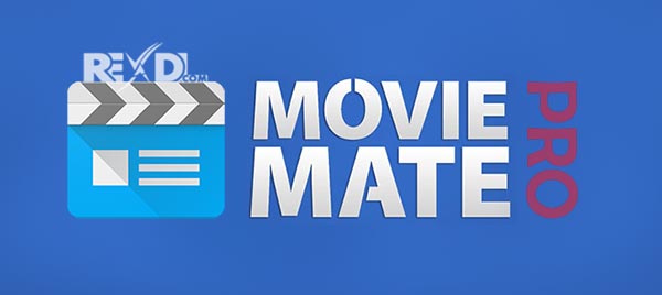 Movie Mate Pro 6.0.3 Apk for Android