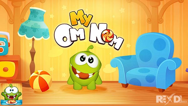 My Om Nom 1.5.3 APK + MOD + DATA for Android