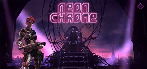 Neon Chrome 1.1.2.10 Apk + Mod + Data for Android