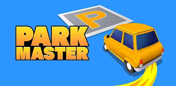 Park Master 2.7.1 Apk + Mod (Unlimited Gold) Android