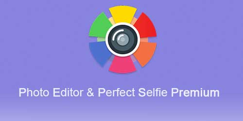 Photo Editor & Perfect Selfie Premium 8.8 Apk for Android