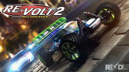 RE-VOLT 2 : MULTIPLAYER 1.4.3 Apk Racing Game Android