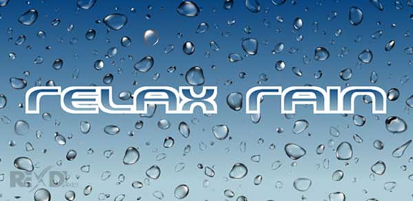 Relax Rain – Rain Sounds 6.2.0 (Premium) Apk for Android