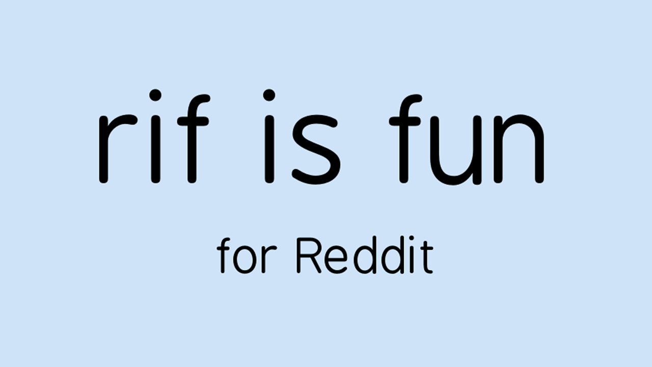 Rif is fun for Reddit MOD APK 5.6.17 (Paid for free)