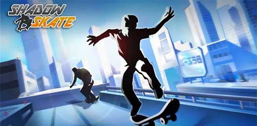 Shadow Skate 1.1.1 Apk + MOD (Unlimited Money) for Android