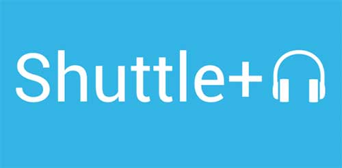 Shuttle+ Music Player 2.0.16 (Final / Full) Apk Android