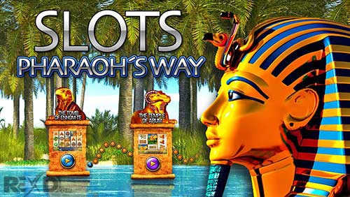 Slots – Pharaoh’s Way 7.3.1 Apk for Android